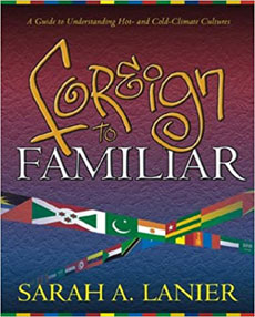 Foreign to Familiar by Sarah A. Lanier