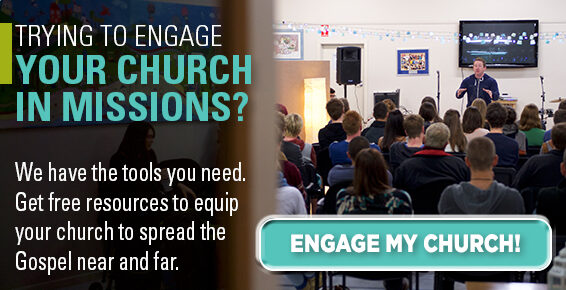 Engage your church in missions. Connect with us today.