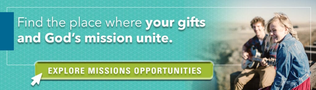 graphic with link to click and explore missions opportunities including mission work in South Asia